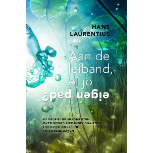 Afbeelding van Aan de leiband, of je eigen pad?