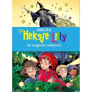 Afbeelding van Heksje Lilly - Heksje Lilly. De magische schoolreis