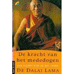 Afbeelding van De Dalai Lama - Kracht Van Het Mededogen - Een Nieuwe Kijk Op Het Leven