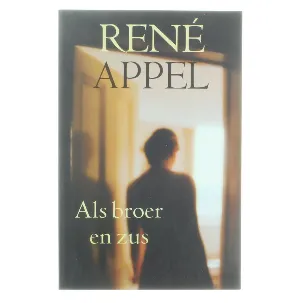 Afbeelding van René Appel - Als broer en zus