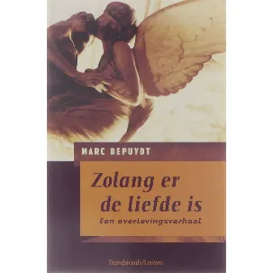 Afbeelding van Zolang er de liefde is : een overlevingsverhaal