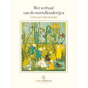 Afbeelding van Christofoor Klassiekers - Het verhaal van de wortelkindertjes