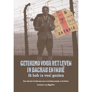 Afbeelding van Getekend voor het leven in Dachau en Indië