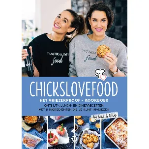 Afbeelding van Chickslovefood 9 - Het vriezerproof - kookboek