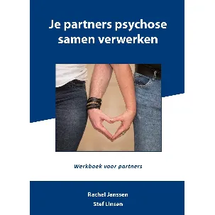 Afbeelding van Je partners psychose samen verwerken