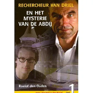 Afbeelding van 1 Rechercheur Van Driel en het mysterie van de abdij Van Driel & Van Boxtel