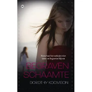 Afbeelding van Begraven Schaamte - (Boek)