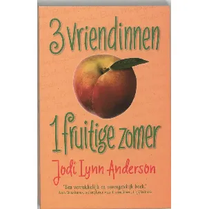 Afbeelding van 3 Vriendinnen, 1 Fruitige Zomer