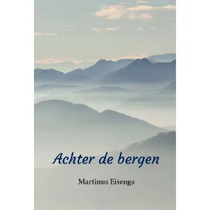 Afbeelding van Achter de bergen