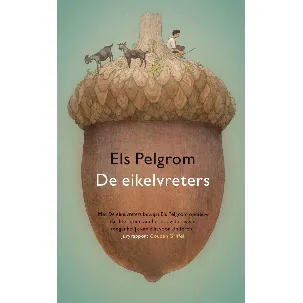 Afbeelding van De eikelvreters