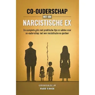 Afbeelding van Co-ouderschap met een narcistische ex