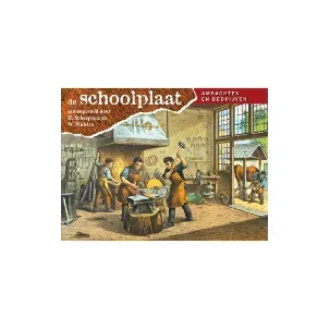 Afbeelding van De Schoolplaat Ambachten en Bedrijven