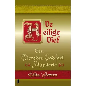 Afbeelding van Een broeder Cadfael mysterie 19 - De heilige dief