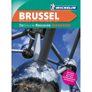 Afbeelding van Michelin Reisgids - De Groene Reisgids Weekend - Brussel