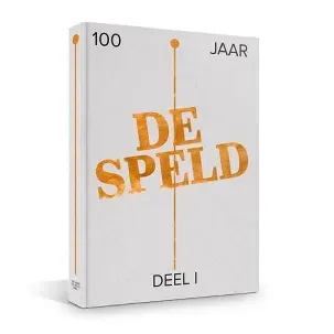 Afbeelding van 100 jaar De Speld deel I