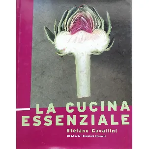 Afbeelding van La Cucina Essenziale - Stefano Cavallini