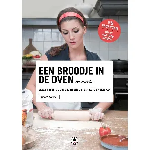 Afbeelding van Een broodje in de oven en meer