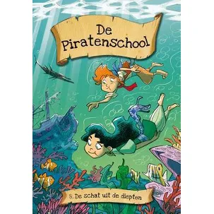 Afbeelding van De piratenschool 8 De schat uit de afgrond