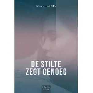 Afbeelding van De stilte zegt genoeg