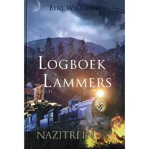 Afbeelding van Logboek Lammers 12 - De nazitrein