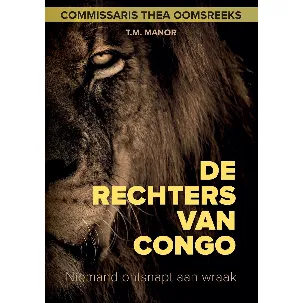 Afbeelding van Commissaris Thea Oomsreeks 2 - De Rechters van Congo