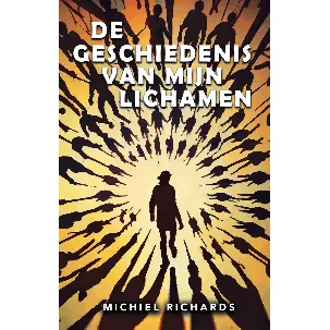 Afbeelding van De geschiedenis van mijn lichamen