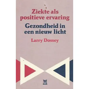 Afbeelding van Ziekte als positieve ervaring