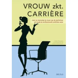 Afbeelding van Vrouw zkt. carriëre