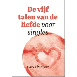 Afbeelding van De vijf talen van de liefde voor singles