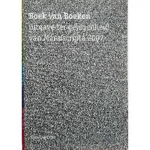 Afbeelding van Boek van Boeken uitgave ter gelegenheid van Manuscripta 2007