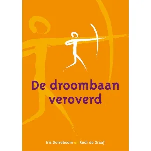 Afbeelding van De droombaan veroverd