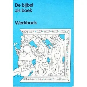 Afbeelding van De bijbel als boek: werkboek (per stuk)