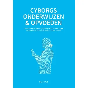 Afbeelding van Cyborgs onderwijzen & opvoeden