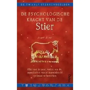 Afbeelding van De 12 sterrenbeelden 2. de psychol. kracht v/d stier