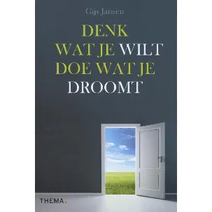 Afbeelding van Denk wat je wilt doe wat je droomt