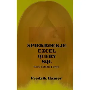 Afbeelding van Spiekboekje Excel Query SQL