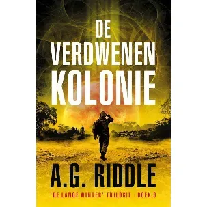 Afbeelding van De Lange Winter-Trilogie 3 - De verdwenen kolonie