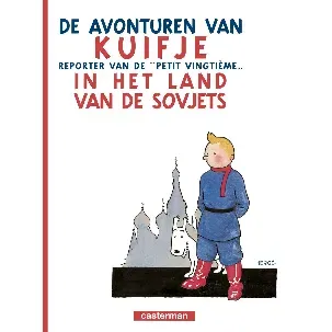 Afbeelding van De avonturen van Kuifje - Kuifje in het land van de Sovjets