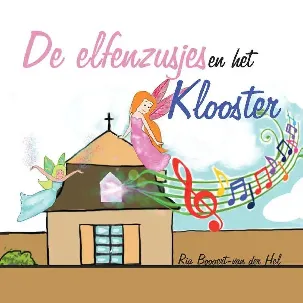 Afbeelding van De elfenzusjes en het klooster