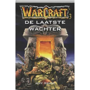 Afbeelding van Warcraft / 3 De Laatste Wachter