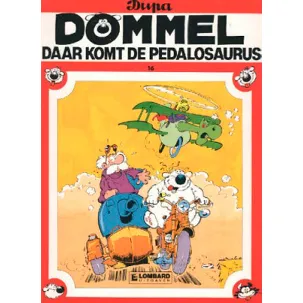 Afbeelding van Dommel - Daar komt de pedalosaurus