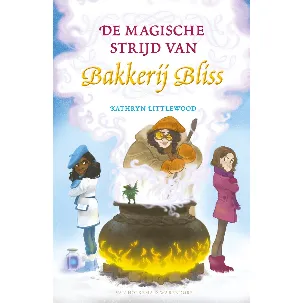 Afbeelding van Bakkerij Bliss 7 - De magische strijd van Bakkerij Bliss