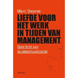 Afbeelding van Liefde voor het werk in tijden van management