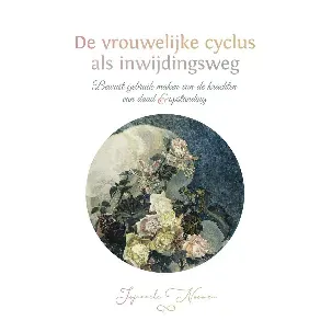 Afbeelding van De vrouwelijke cyclus als inwijdingsweg