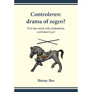 Afbeelding van Controleren: drama of zegen?