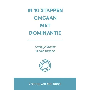 Afbeelding van In 10 stappen - In 10 stappen omgaan met dominantie