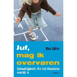 Afbeelding van Juf, mag ik overvaren?