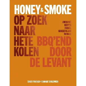 Afbeelding van Honey & Smoke Op zoek naar hete kolen