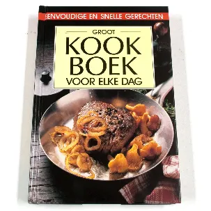 Afbeelding van GROOT KOOKBOEK VOOR ELKE DAG