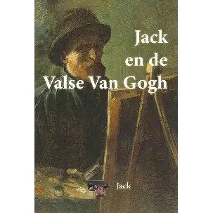 Afbeelding van Jack en de Valse Van Gogh